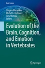 Cover: Evolution of the Brain, Cognition, and Emotion in Vertebrates - Springer
