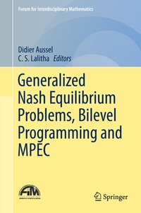 Abbildung von: Generalized Nash Equilibrium Problems, Bilevel Programming and MPEC - Springer