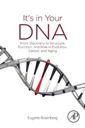 Cover: It's in Your DNA - Academic Press