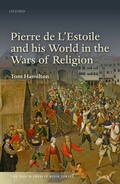 Cover: Pierre de L'Estoile and his World in the Wars of Religion - OUP eBook