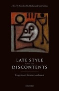 Cover: Late Style and its Discontents - OUP eBook