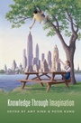 Cover: Knowledge Through Imagination - OUP eBook