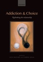 Cover: Addiction and Choice - OUP eBook