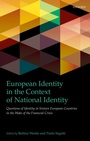 Cover: European Identity in the Context of National Identity - OUP eBook