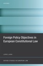 Cover: Foreign Policy Objectives in European Constitutional Law - OUP eBook