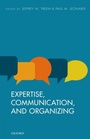 Cover: Expertise, Communication, and Organizing - OUP eBook