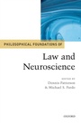 Cover: Philosophical Foundations of Law and Neuroscience - OUP eBook