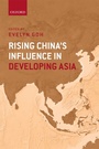 Cover: Rising China's Influence in Developing Asia - OUP eBook