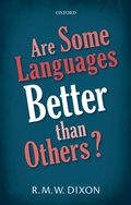 Cover: Are Some Languages Better than Others? - OUP eBook
