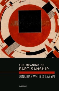Enlarge image Cover: The Meaning of Partisanship - OUP eBook