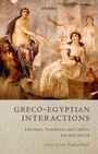 Cover: Greco-Egyptian Interactions - OUP eBook