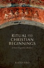 Cover: Ritual and Christian Beginnings - OUP eBook