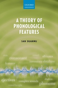 Abbildung von: A Theory of Phonological Features - OUP eBook