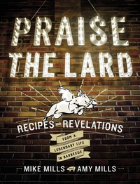 Abbildung von: Praise the Lard - Mariner Books