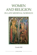 Cover: Women and Religion in Late Medieval Norwich - Royal Historical Society