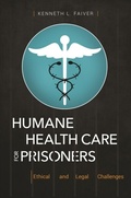 Bild: Humane Health Care for Prisoners - Praeger Publishers Inc