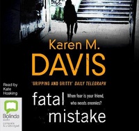 Enlarge image Cover: Fatal Mistake - Bolinda Audio Books
