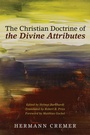 Cover: The Christian Doctrine of the Divine Attributes - Pickwick Publications