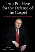 Cover: I Am Put Here for the Defense of the Gospel - Wipf and Stock Publishers