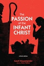 Cover: The Passion of the Infant Christ - Wipf and Stock Publishers