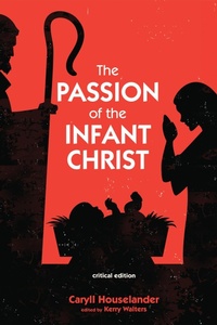 Enlarge image Cover: The Passion of the Infant Christ - Wipf and Stock Publishers