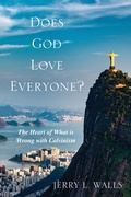 Cover: Does God Love Everyone? - Wipf and Stock Publishers