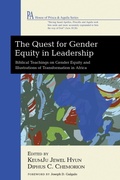 Cover: The Quest for Gender Equity in Leadership - Wipf and Stock Publishers