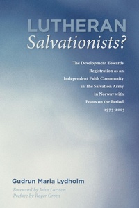 Bild vergrößern Bild: Lutheran Salvationists? - Wipf and Stock Publishers