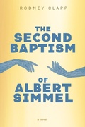 Cover: The Second Baptism of Albert Simmel - Wipf and Stock Publishers