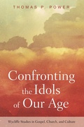 Cover: Confronting the Idols of Our Age - Wipf and Stock Publishers