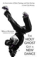 Cover: The Holy Ghost Got a New Dance - Wipf and Stock Publishers