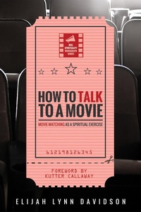Enlarge image Cover: How to Talk to a Movie - Wipf and Stock Publishers