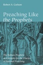 Cover: Preaching Like the Prophets - Wipf and Stock Publishers