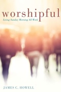 Cover: Worshipful - Wipf and Stock Publishers