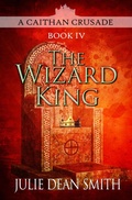Cover: The Wizard King - Jabberwocky Literary Agency, Inc.