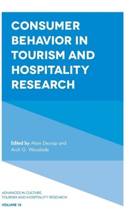 Enlarge image Cover: Consumer Behavior in Tourism and Hospitality Research - Emerald Publishing Limited