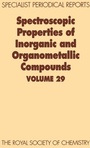 Cover: Spectroscopic Properties of Inorganic and Organometallic Compounds - Royal Society of Chemistry
