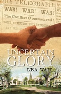 Cover: Uncertain Glory - Islandport Press