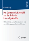 Cover: Das Gemeinschaftsgef&uuml;hl aus der Sicht der Intersubjektivit&auml;t - Springer