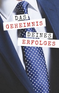 Abbildung von: Das Geheimnis deines Erfolges - epubli