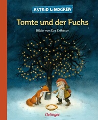 Enlarge image Cover: Tomte und der Fuchs - Oetinger