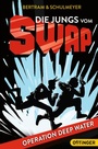 Cover: Die Jungs vom S.W.A.P. 1. Operation Deep Water - Oetinger