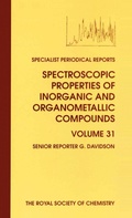 Cover: Spectroscopic Properties of Inorganic and Organometallic Compounds - Royal Society of Chemistry