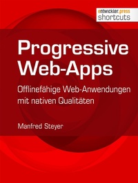 Enlarge image Cover: Progressive Web-Apps - entwickler.press