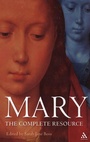 Cover: Mary: The Complete Resource - Burns & Oates Ltd