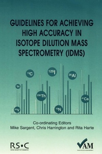 Abbildung von: Guidelines for Achieving High Accuracy in Isotope Dilution Mass Spectrometry (IDMS) - Royal Society of Chemistry
