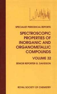 Enlarge image Cover: Spectroscopic Properties of Inorganic and Organometallic Compounds - Royal Society of Chemistry