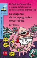Cover: La venganza de los repugnantes Microrrobots - Ediciones SM