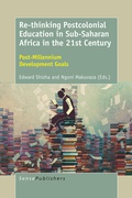 Cover: Re-thinking Postcolonial Education in Sub-Saharan Africa in the 21st Century - Brill
