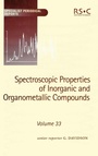 Cover: Spectroscopic Properties of Inorganic and Organometallic Compounds - Royal Society of Chemistry